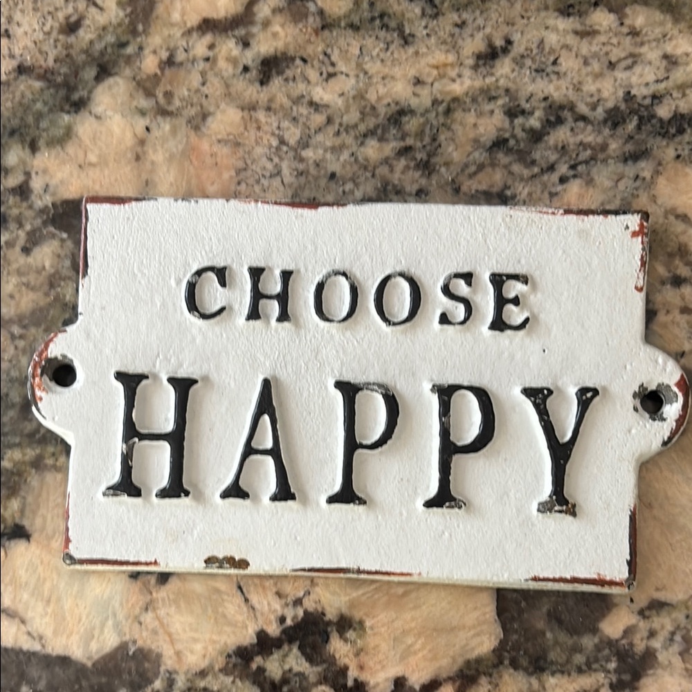White and Black 'Choose Happy' Sign